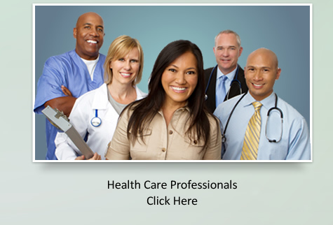 Health Care Professionals Click Here